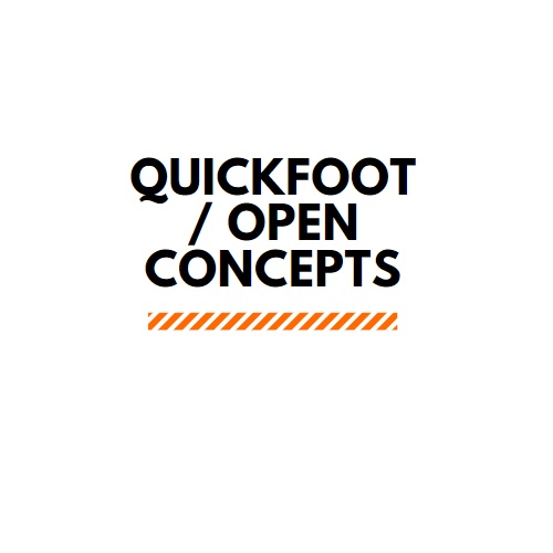 Quickfoot/Open Concepts
